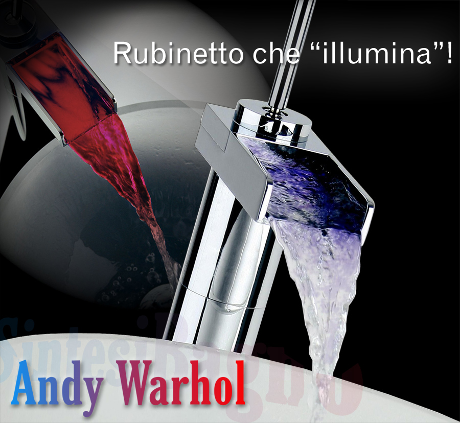 Rubinetto Miscelatore con luce colorata ANDY WARHOL | Rubinetto miscelatore con luce colorata - E' un oggetto in grado di evocare le forti sensazioni della natura ... un flusso di energia a "portata di mani" da regalare a se stessi! Grazie a una nuova tecnologia, l'acqua che scorre da Andy assume un colore diverso in relazione alla temperatura del fluido! ROSSO acqua calda, VIOLA acqua tiepida, BLU acqua fredda,! E tutto questo spettacolo senza alcun collegamento elettrico!