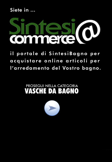 SINTESI BAGNO BAGNO BAGNI BAGNO ARREDAMENTO BAGNO ACCESSORI BAGNO MOBILI BAGNO ARREDO BAGNO VASCA BAGNO IL BAGNO VASCHE DA BAGNO